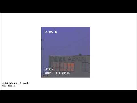 johnny b & zwrzk - target