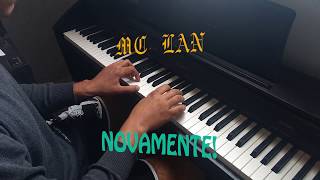 MC Lan - Ô, Xanaina (Piano) | (1) |