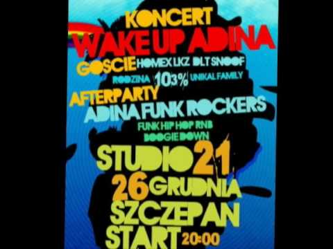 zapowiedz Koncertu Wake Up Adina 26.12.09 (SZCZEPAN) Studio 21start:20