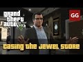 Casing The Jewel Store Gold Medal GTA 5
