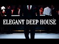 Gentleman - Smooth & Elegant Deep House Mix ' 2024