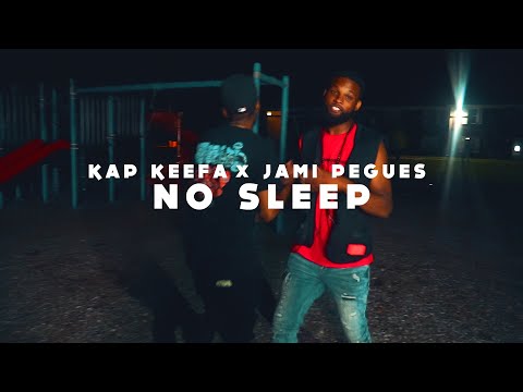 Kap Keefa ft. Jami Pegues - No Sleep ( Shot by @WINWITHED )
