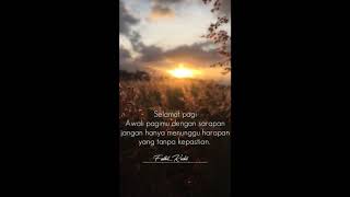 Download lagu Quotes selamat pagi buat pacar - story wa 30 detik mp3 Download lagu Quotes selamat pagi buat pacar - story wa 30 detik mp3