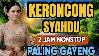 Download lagu Keroncong syahdu paling gayeng penenang jiwa18 Januari 2026 @Mayka30789  mp3