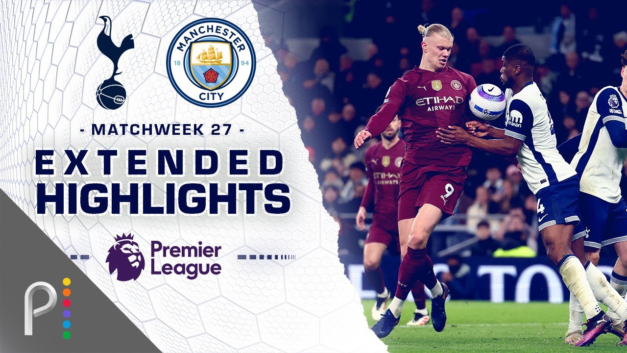Tottenham Hotspur v. Manchester City | PREMIER LEAGUE HIGHLIGHTS | 2/26/2025 | NBC Sports
