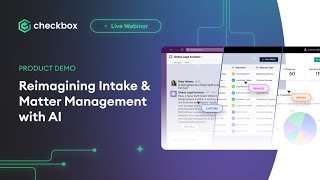 Product Demo | Reimagining Intake and Matter Management with AI