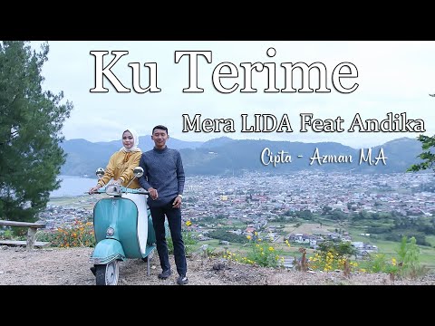 Lagu Gayo - Ku Terime - Mera LIDA Feat Andika - Cipta - Azman M.A