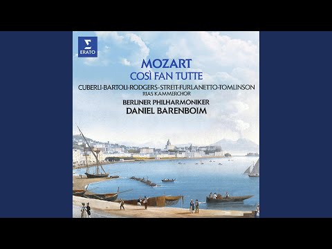 Così fan tutte, K. 588, Act 2: "Prenderò quel brunettino" (Fiordiligi, Dorabella)