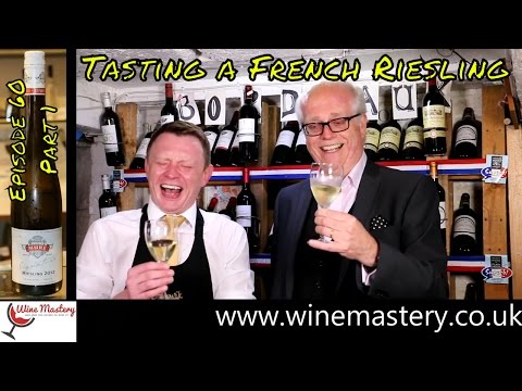 Tasting a Riesling from Alsace (Episode 60 Part 1)