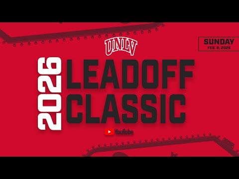 02.08.26 | UNLV Leadoff Classic Live Stream