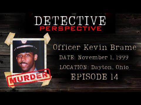 MURDER: Officer Kevin Brame