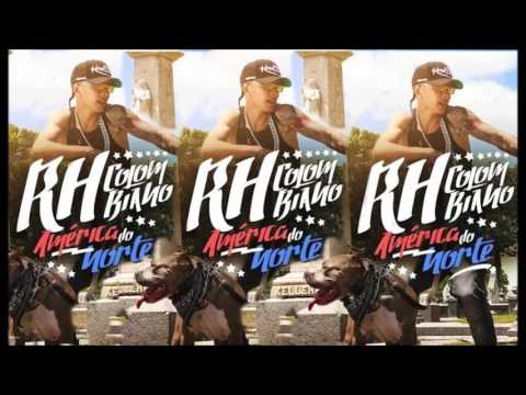 RH Colombiano - América Do Norte (Audio Oficial)