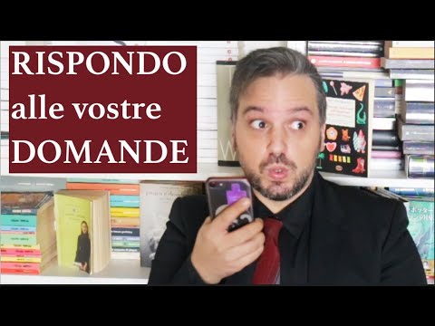 FAQ #76: Letture strane date in uni?Il libro che ho più regalato? Profumi che non mi ispirano?