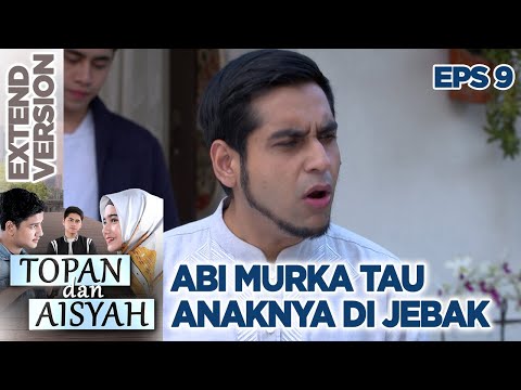 Abi Murka Denger Tau Kalau Aisyah di Jebak Topan - Topan dan Aisyah EPS 9 PART 1 (31/7)