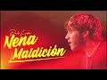 01 Nena Maldición Paulo Londra Solo Version Official Audio