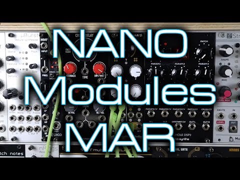NANO Modules MAR - Dual multi channel Eurorack mixer + tips on patching feedback and send/return FX
