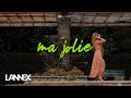 Lannex - Ma jolie