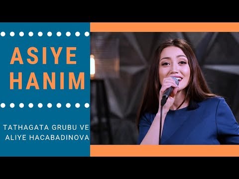 Tathagata Grubu ve Aliye Hacabadinova – Asiye Hanım (Şamatalı Gelin / Allı Pullu) *Türkçe Altyazılı*
