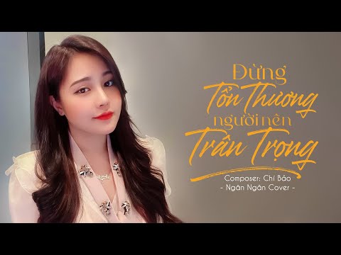Thể hiện bởi Ngân Ngân