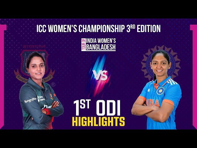 Highlights | Bangladesh Women vs India Women | 1st ODI Match