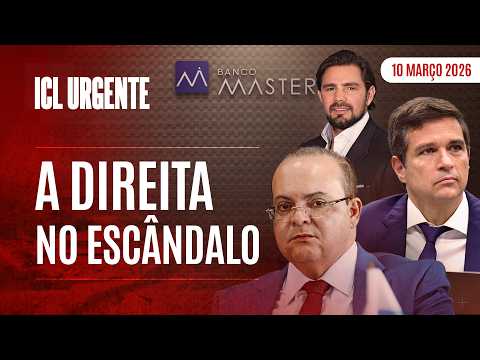 A MÍDIA TENTA ESCONDER, MAS O CASO MASTER CHEGA A CAMPOS NETO E IBANEIS - ICL URGENTE  - 10/03/26