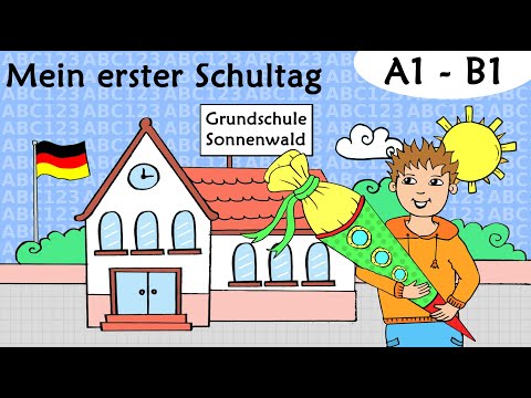 Deutsch A1 - B1: Erster Schultag & Schultüte / German lesson: first day at school