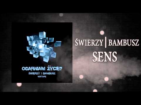 1. Świerzy/Bambusz - Sens
