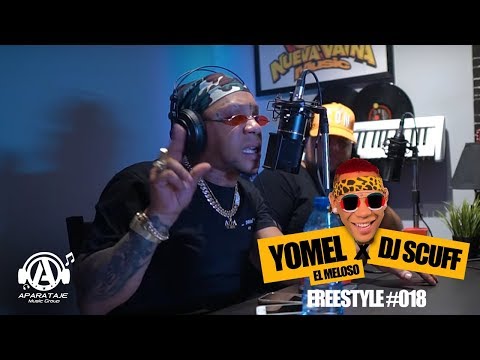Yomel El Meloso X DJ Scuff - Freestyle #018