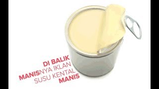 Download lagu Di Balik Manisnya Iklan Susu Kental Manis mp3 Download lagu Di Balik Manisnya Iklan Susu Kental Manis mp3