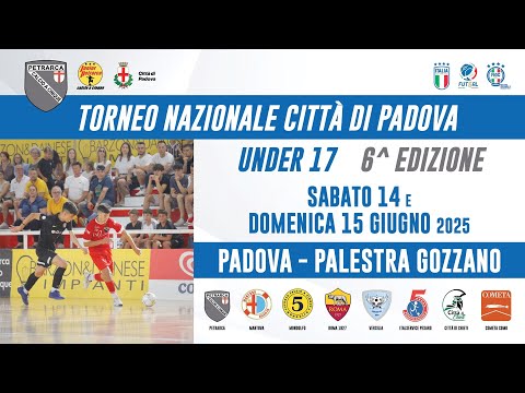 Torneo Nazionale Città di Padova 2025 - Under 17