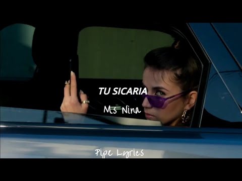 Ms Nina - Tu Sicaria || Rebeka // Élite (Letra)