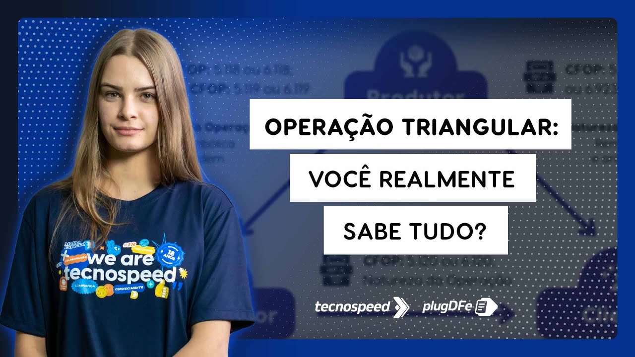 Operação Triangular: tudo que você precisa saber!
