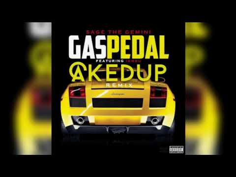 SAGE THE GEMINI - GAS PEDAL (CAKED UP REMIX)