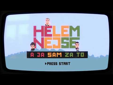 Helem Nejse - A ja sam za to [Official Music Video]