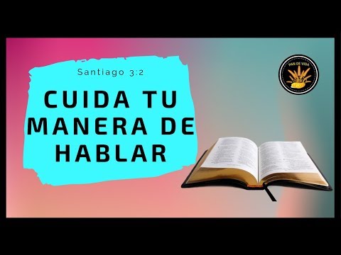 "Cuida tu manera de hablar". PAN DE VIDA DIARIO. (Devocional)