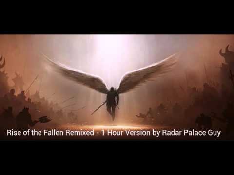 Rise of the Fallen Remixed - 1 Hour Version by Radar Palace Guy