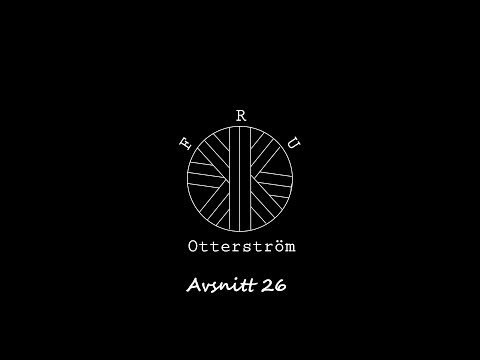 Fru Otterström - Avsnitt 26