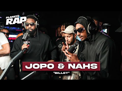 Jopo & Nahs - Billet #PlanèteRap
