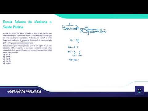 Matemática Financeira  - Resolução Exercício 5/30 - (Escola Bahiana de Medicina e Saúde Pública)