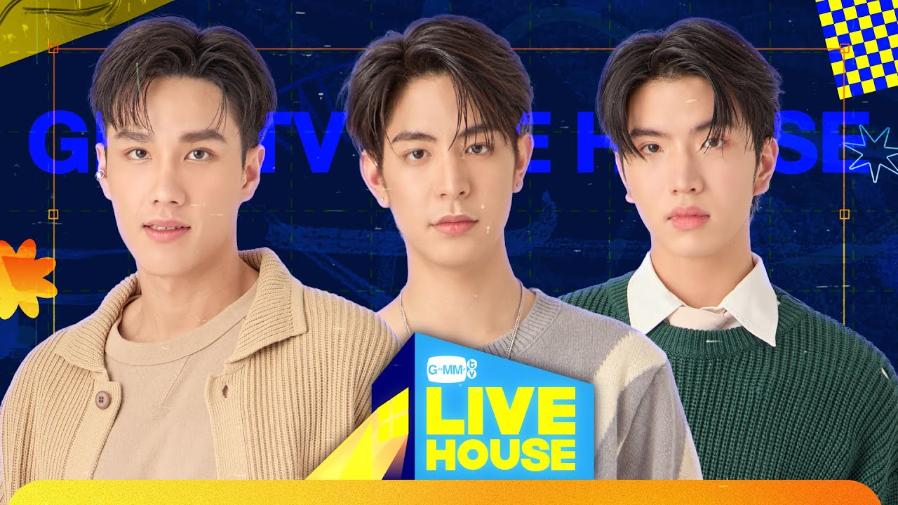 GMMTV LIVE HOUSE with SEA KEEN and NEO