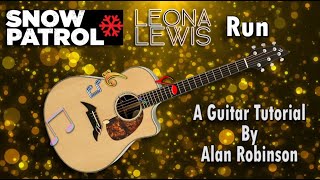How to Play: Run by Snow Patrol / Leona Lewis Acoustically (Ft. my son Jason on lead etc. 2022)