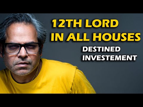 12th Lord Through All 12 houses in Astrology