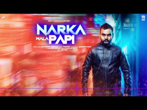 Narka Wala Papi