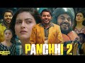 Panchhi 2 Full Punjabi Movie 2026 Prince Kanwaljit Singh Aarushi Sharma Reviews Facts