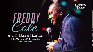 【TRAILER】FREDDY COLE : COTTON CLUB JAPAN 2016