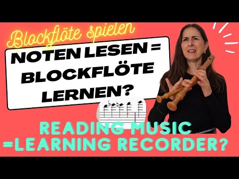 Learning to read music with the recorder - a good idea?