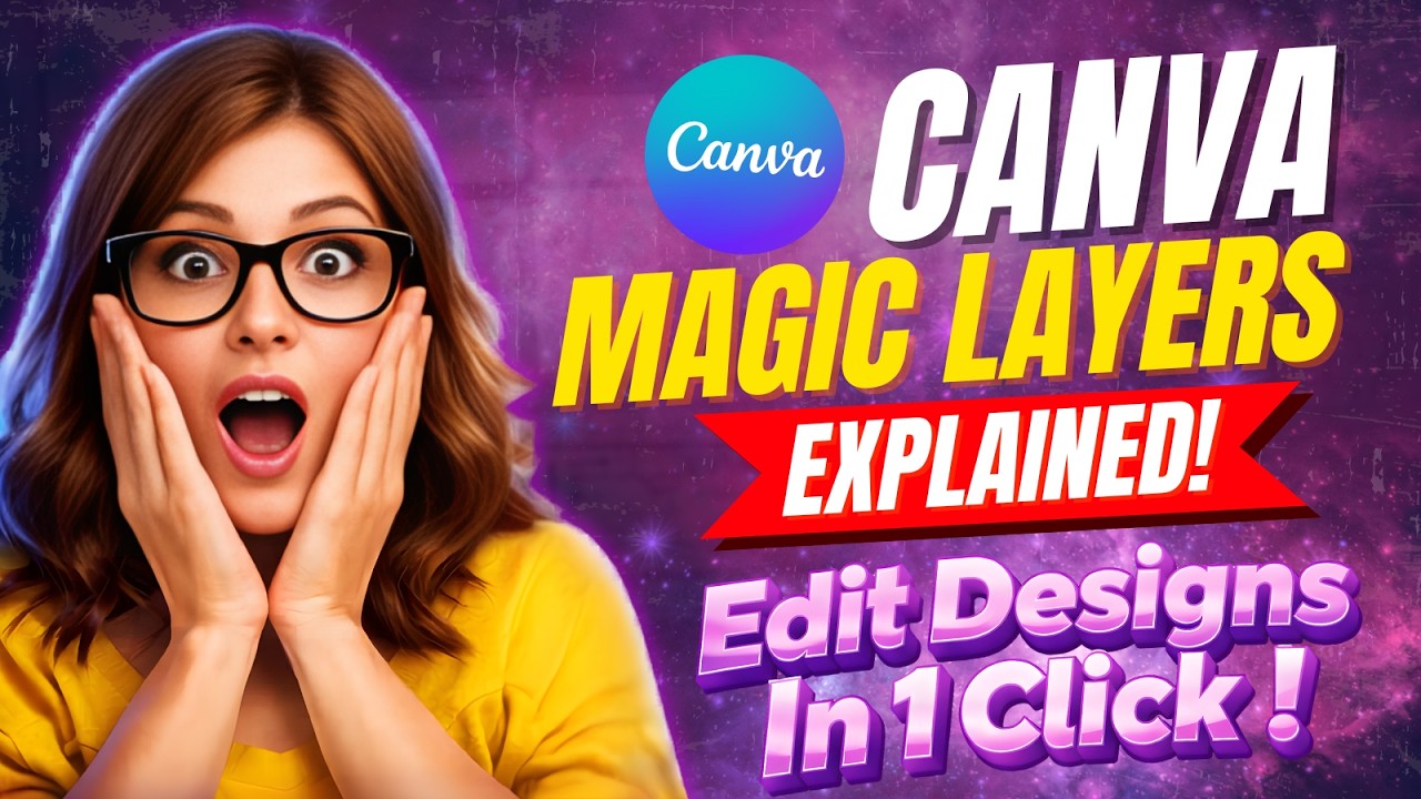 Canva Magic Layers Explained! Edit Designs in 1 Click (Beginner Tutorial)