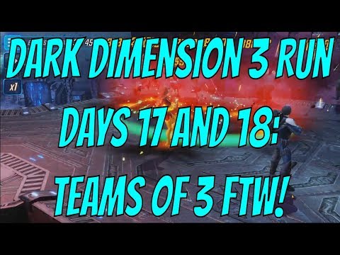 Dark Dimension 3 Run Days 17/18: Teams Of 3 FTW! - Marvel Strike Force