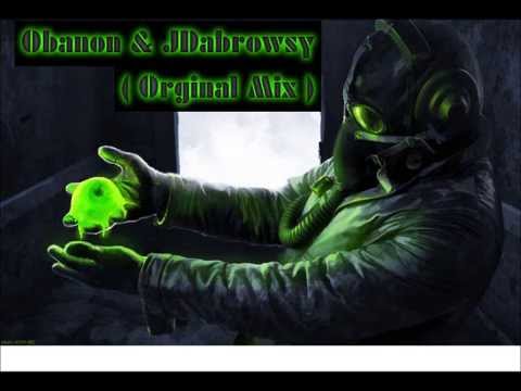 JDabrowsky & Obanon ( Original Mix )