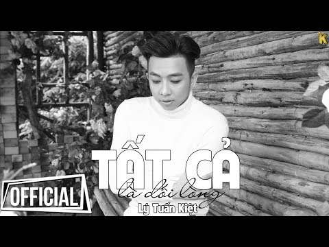 Tất cả là dối lòng - Lý Tuấn Kiệt